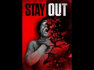 horror movie: stay out (2022)