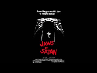 horror movie: jaws of satan (1989)